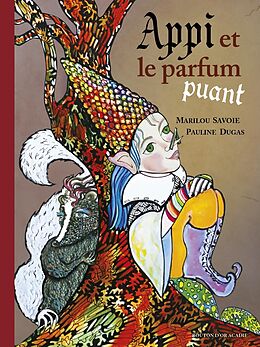 eBook (pdf) Appi et le parfum puant de Savoie Marilou Savoie