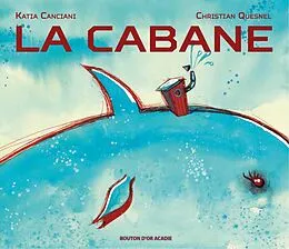 E-Book (pdf) La cabane von Canciani Katia Canciani