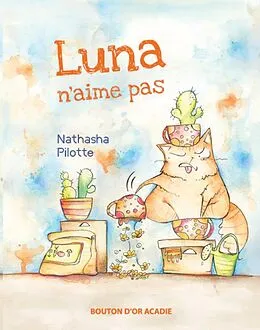 E-Book (pdf) Luna n'aime pas von Pilotte Nathasha Pilotte