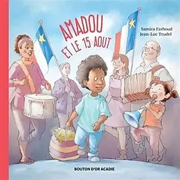 E-Book (pdf) Amadou et le 15 aout von Farhoud Samira Farhoud