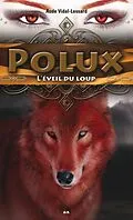 E-Book (epub) L'eveil du loup von Vidal-Lessard Aude Vidal-Lessard