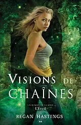E-Book (epub) Visions de chaines von Hastings Regan Hastings