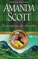 E-Book (epub) La tentatrice du chevalier von Scott Amanda Scott