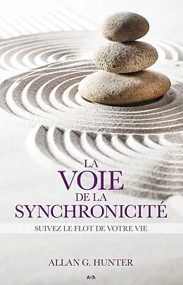 E-Book (epub) La voie de la synchronicite von G. Hunter Allan G. Hunter
