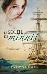 E-Book (epub) Le soleil de minuit von Tawn Bergren Lisa Tawn Bergren
