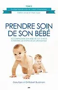 E-Book (epub) Accompagner son bebe de 5 a 12 mois a travers les etapes de sa croissance von Ezzo Gary Ezzo