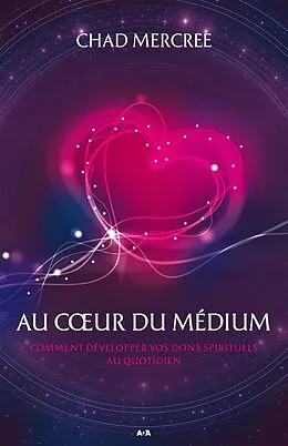 E-Book (epub) Au coeur du medium von Mercree Chad Mercree