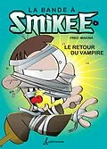 E-Book (pdf) bande à Smikee - Tome 2 von Freg Freg, Makina Makina