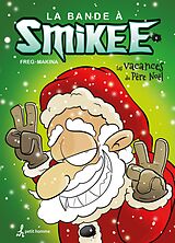 eBook (pdf) Bande à Smikee - Tome 6 de Freg Freg, Makina Makina