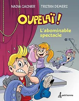 E-Book (pdf) L'abominable spectacle von Demers Tristan Demers, Gagnier Nadia Gagnier