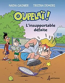 E-Book (pdf) L'insupportable défaite von Demers Tristan Demers, Gagnier Nadia Gagnier
