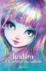 eBook (pdf) Isadora et le sortilège des couleurs de Stars Nebulous Stars