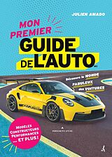 eBook (epub) Mon premier guide de l'auto de Amado Julien Amado