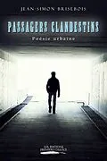 E-Book (epub) Passagers clandestins von Brisebois Jean-Simon Brisebois