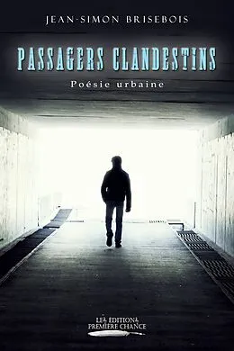 E-Book (epub) Passagers clandestins von Brisebois Jean-Simon Brisebois