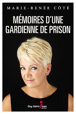 E-Book (epub) Memoires d'une gardienne de prison von Cote Marie-Renee Cote