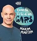 E-Book (epub) Dans la tête d'un gars von Martin Maxim Martin