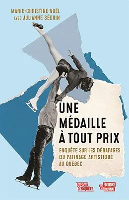 E-Book (epub) Une médaille à tout prix von Seguin Julianne Seguin, Noel Marie-Christine Noel