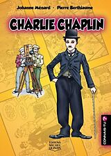 eBook (pdf) Connais-tu? - En couleurs 8 - Charlie Chaplin de Menard Johanne Menard