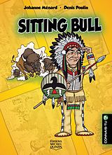 E-Book (pdf) Connais-tu? - En couleurs 9 - Sitting Bull von Menard Johanne Menard