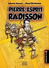 E-Book (pdf) Connais-tu? - En couleurs 11 - Pierre-Esprit Radisson von Menard Johanne Menard