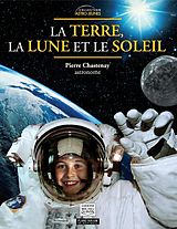 eBook (pdf) Astro-jeunes - La Terre, la Lune et le Soleil de Chastenay Pierre Chastenay