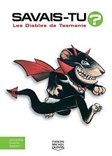 eBook (pdf) Savais-tu? - En couleurs 39 - Les Diables de Tasmanie de M. Bergeron Alain M. Bergeron