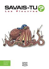 E-Book (pdf) Savais-tu? - En couleurs 40 - Les Pieuvres von M. Bergeron Alain M. Bergeron