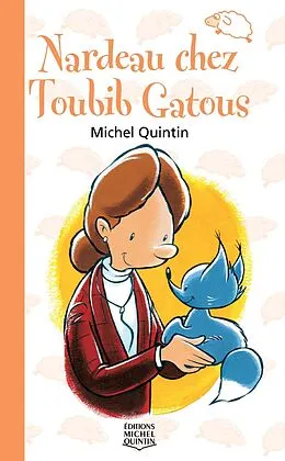 E-Book (pdf) Nardeau 2 - Nardeau chez Toubib Gatous von Quintin Michel Quintin