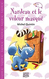 eBook (pdf) Nardeau 4 - Nardeau et le voleur masque de Quintin Michel Quintin