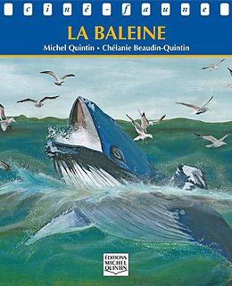 eBook (pdf) Cine-faune - La baleine de Quintin Michel Quintin