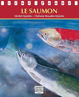 eBook (pdf) Cine-faune - Le saumon de Quintin Michel Quintin