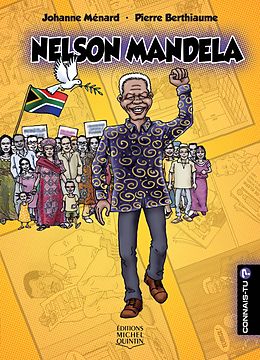 eBook (pdf) Connais-tu? - En couleurs 16 - Nelson Mandela de Menard Johanne Menard