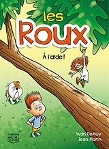 E-Book (pdf) Les Roux 2 - A l'aide ! von DeMuy Yvan DeMuy