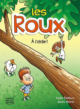 E-Book (pdf) Les Roux 2 - A l'aide ! von DeMuy Yvan DeMuy