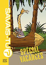 eBook (pdf) Savais-tu? 7 - Special vacances de Quintin Michel Quintin