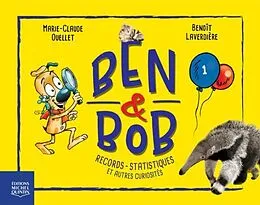 E-Book (pdf) Ben et Bob 1 - Records, statistiques et autres curiosites von Ouellet Marie-Claude Ouellet
