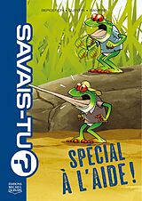 eBook (pdf) Savais-tu? 9 - Spécial À l'aide! de M. Bergeron Alain M. Bergeron