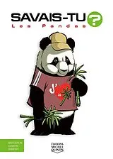 PDF Savais-tu? - En couleurs 70 - Les Pandas von M. Bergeron Alain M. Bergeron