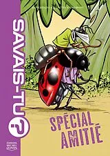 E-Book (pdf) Savais-tu? 10 - Spécial amitié von M. Bergeron Alain M. Bergeron