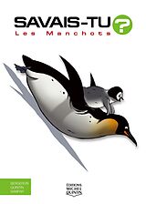 E-Book (pdf) Savais-tu? - En couleurs 68 - Les Manchots von M. Bergeron Alain M. Bergeron