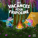 eBook (pdf) Des vacances pour Fripoline de Lariviere Manon Lariviere