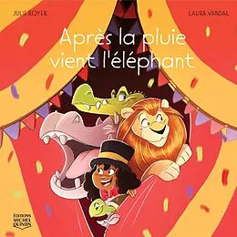 E-Book (pdf) Après la pluie vient l'éléphant von Royer Julie Royer