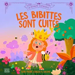 PDF Les bibittes sont cuites von Guillet Jean-Pierre Guillet