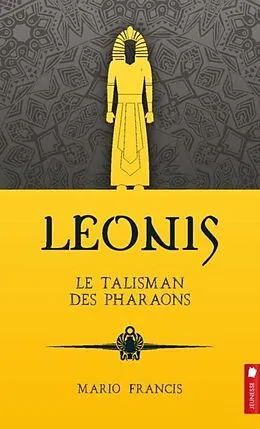 E-Book (epub) Le talisman des pharaons von Francis Mario Francis