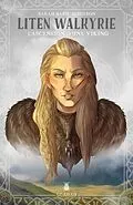 E-Book (epub) Liten Walkyrie von Baril-Bergeron Sarah Baril-Bergeron