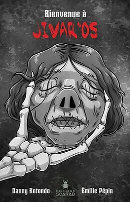 E-Book (epub) Bienvenue a Jivar'Os von Rotondo Danny Rotondo, Pepin Emilie Pepin