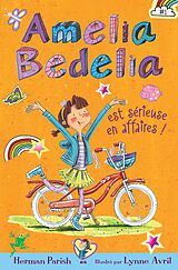 eBook (epub) Amelia Bedelia est sérieuse en affaires de Parish Herman Parish