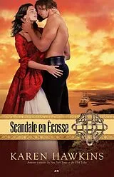 E-Book (epub) Scandale en Ecosse von Hawkins Karen Hawkins