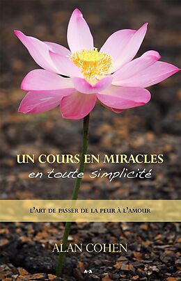 eBook (epub) Un Cours en miracles en toute simplicite de Cohen Alan Cohen